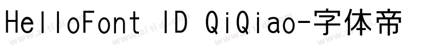 HelloFont ID QiQiao字体转换